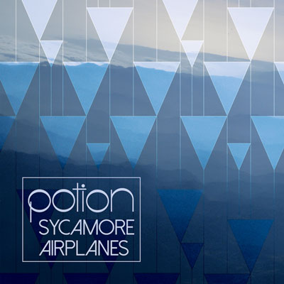 Potion-SycamoreAirplanes-EP cover art